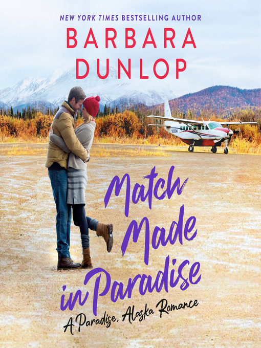 Title details for Match Made in Paradise by Barbara Dunlop - Available